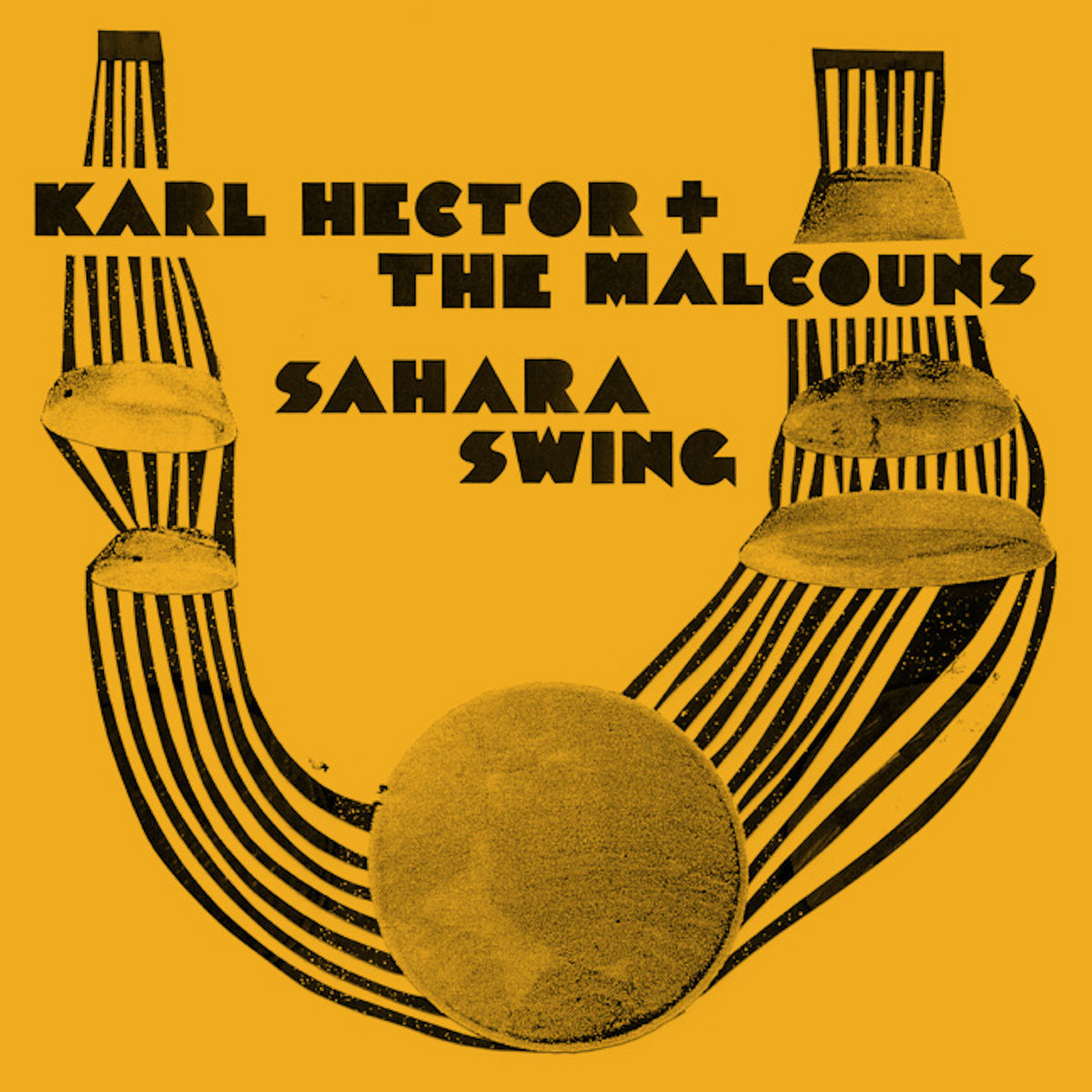 Sahara Swing | Karl Hector & The Malcouns