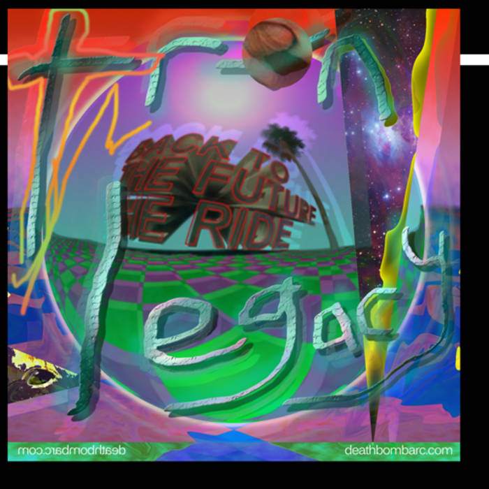 Tron Legacy | Back To The Future The Ride | Deathbomb Arc