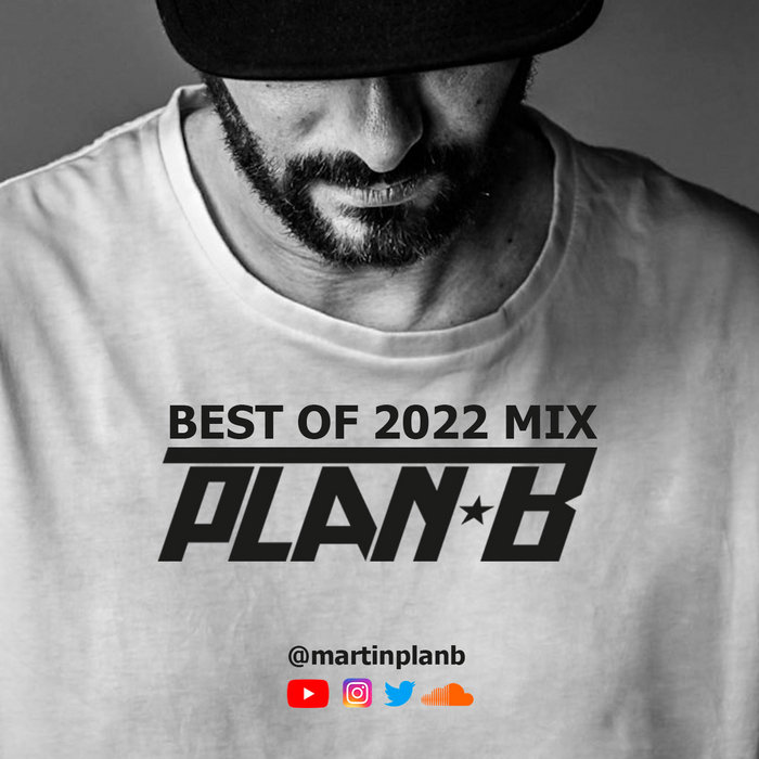 Best of Electronic 2022 Mix Dj PlanB MartinPlanB