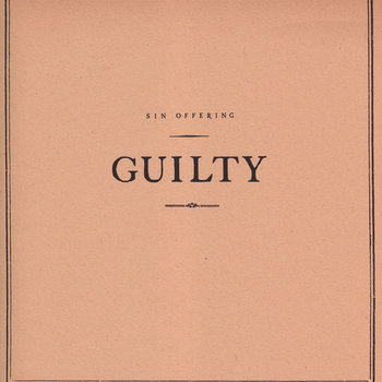 Sin Offering - Guilty