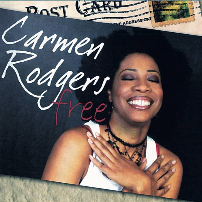 新品★CARMEN RODGERS ★FREE Free | Carmen Rodgers | Dj Spinna