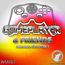 Gameplayer & Friends: Minimal Chapter 1 cover art