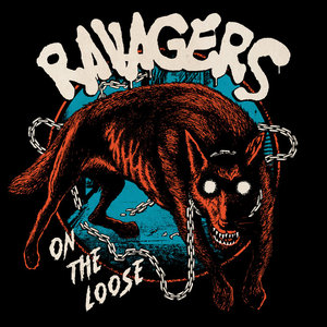 Ravagers — On the Loose