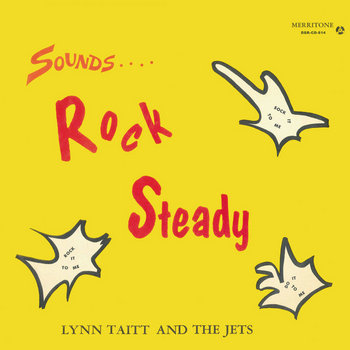 洋楽 Lynn Taitt & The Jets Rock Steady LP Lynn Taitt & The Jets - Sounds Rock Steady | Dub Store Records