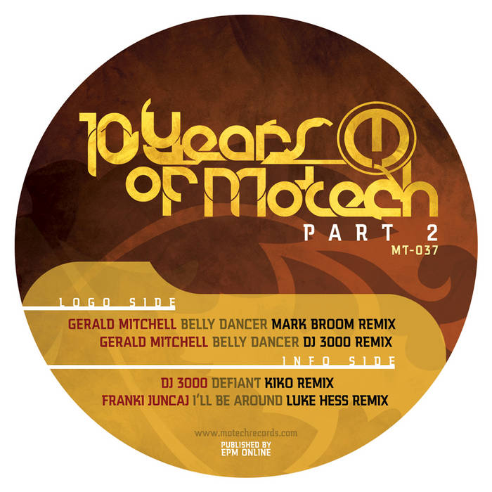 10 Years of Motech Pt2 (incl. Mark Broom Remix)