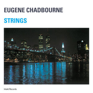 StringsEUGENE CHADBOURNE SOLO cover