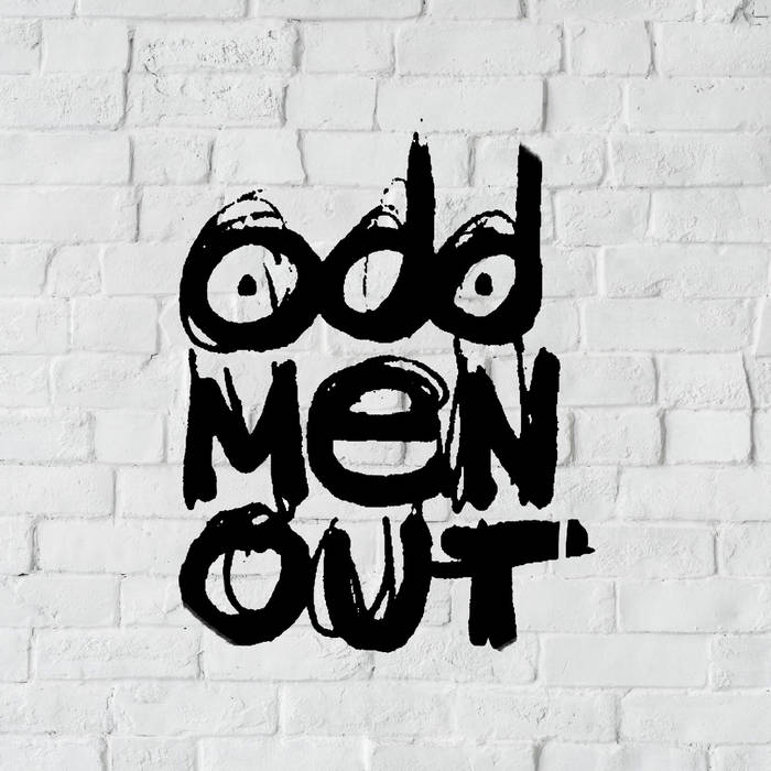 Odd man out. Odd man out