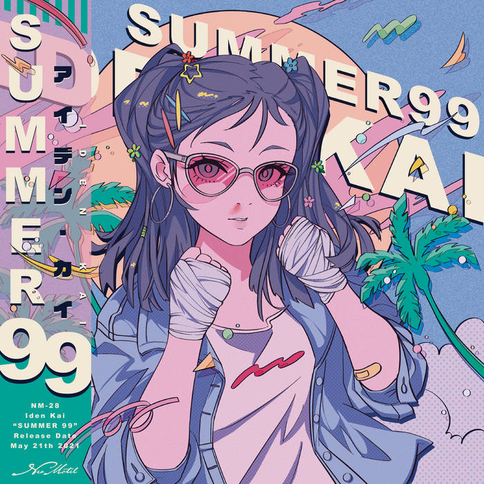 Summer 99 | Iden Kai | ネオモーテル / Neo Motel