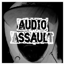 Audio Assault EP cover art