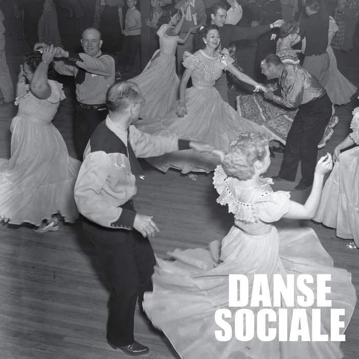 Danse Sociale Danse Sociale