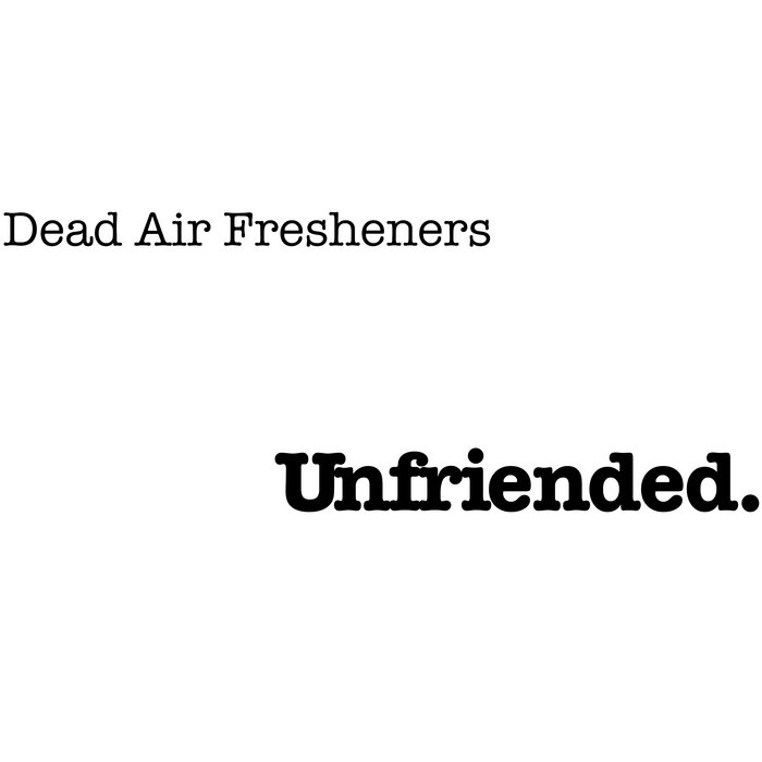 Tumbleweed Quarantine, by Dead Air Fresheners