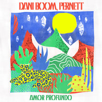 Dani Boom, Pernett - Amor Profundo cover art