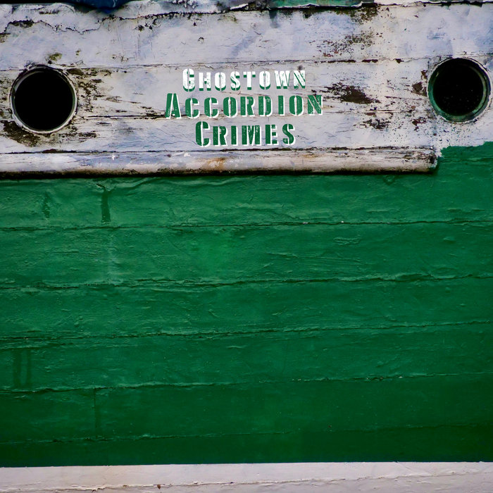 Accordion Crimes Ghostown