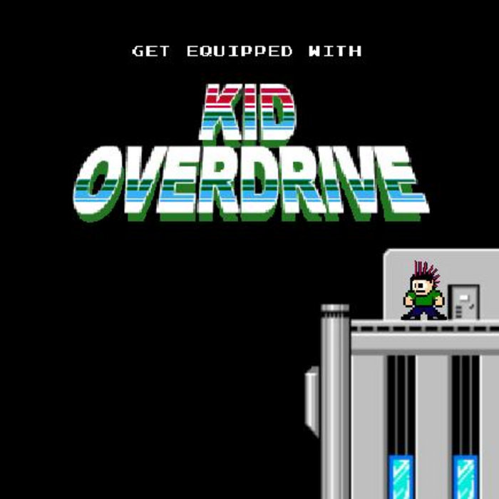 Get Equipped With Kid Overdrive [LP] | Kid Overdrive