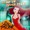 Jump Up, Super Star! Remix