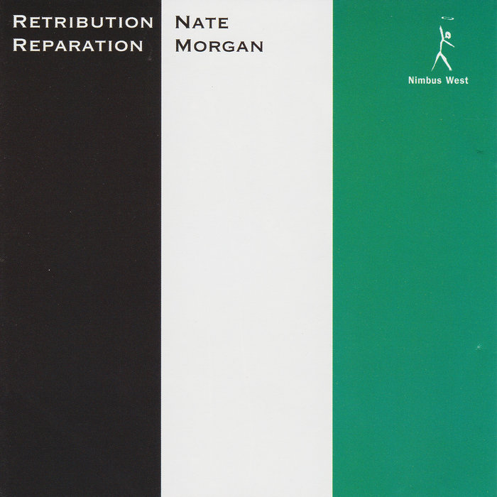◆USオリジナル◆Nate Morgan◆RETRIBUTION Retribution, Reparation | Nate Morgan | Nimbus West Records