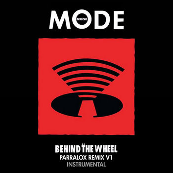 Depeche Mode - Behind the Wheel (Parralox Remix V1 Instrumental)