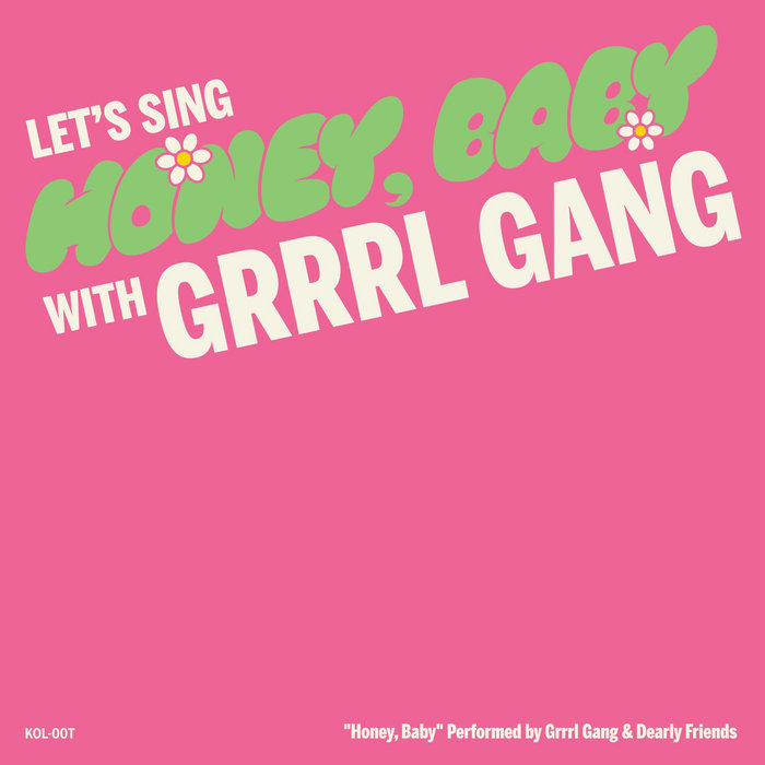 Honey, Baby EP | Grrrl Gang