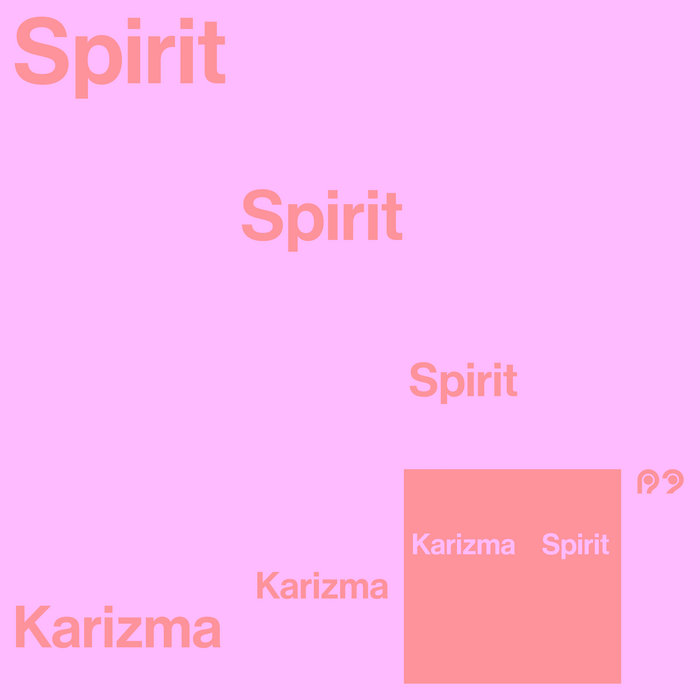 Spirit - The Remixes | Karizma