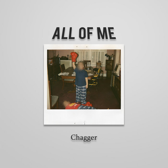 All of Me | Chagger