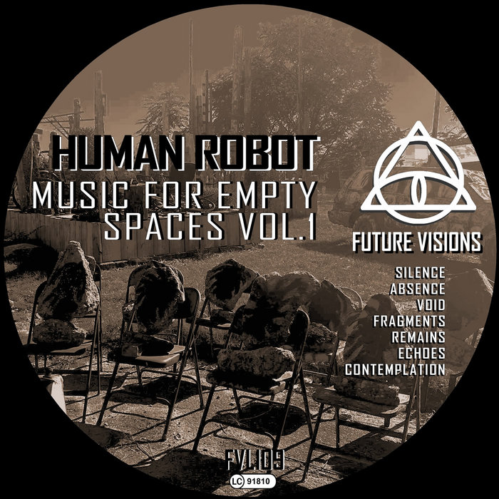 MUSIC FOR EMPTY SPACES | Human Robot