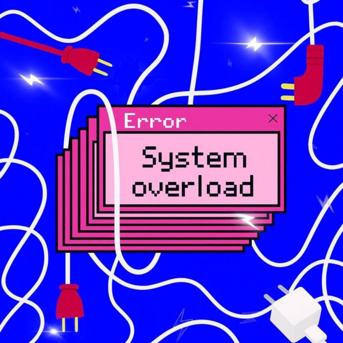 Systems Overload Error System Overload | AIS