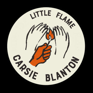 Carsie Blanton — Little Flame (digital single)