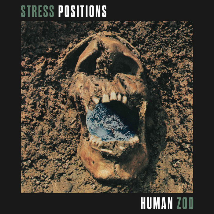 Stress Positions - Human Zoo