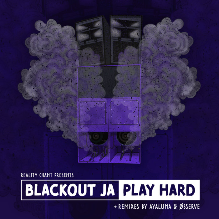 Pochette de Play Hard par Blackout JA & Reality Chant