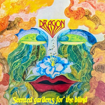 Dragon — Scented Gardens For The Blind
