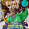 Funk You / You Dont Have to Ask