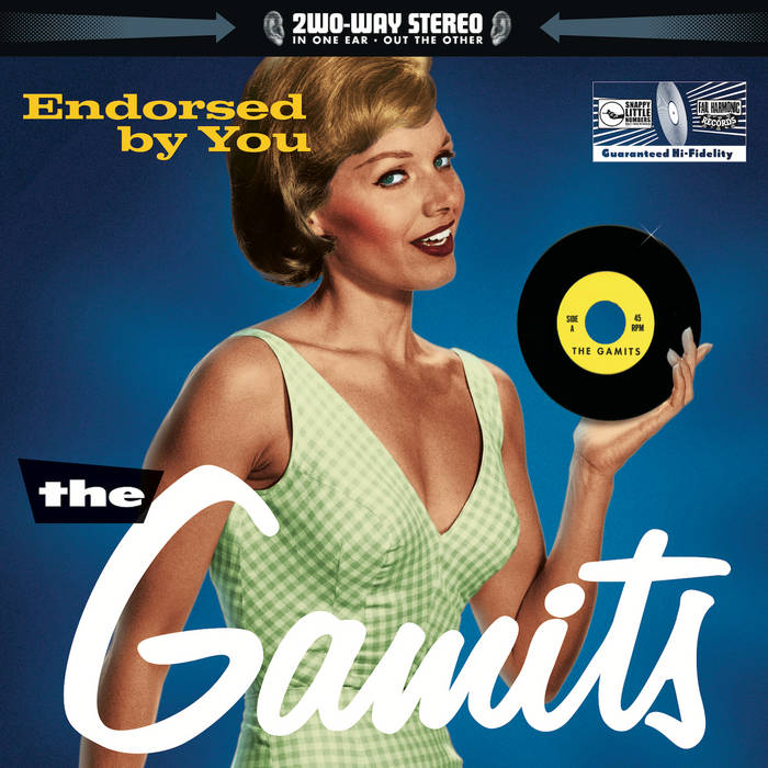 Endorsed By You (Reissue) | The Gamits | Snappy Little Numbers
