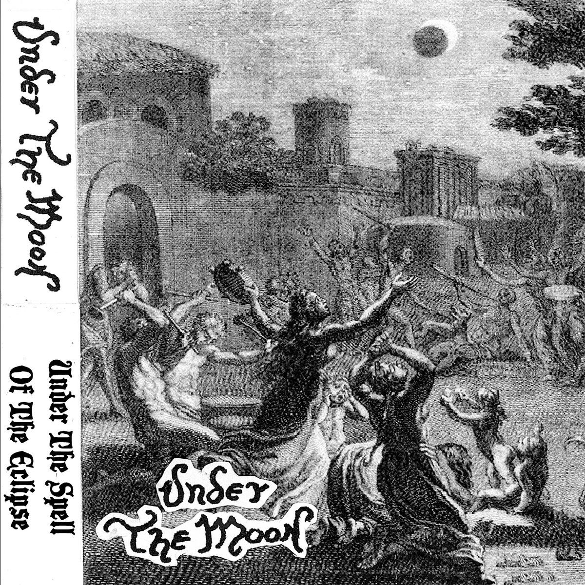 Under the Moon - Under the Spell of the Eclipse | Under The Moon