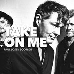 A-ha, Paul Losev - Take On Me (Paul Losev Bootleg)