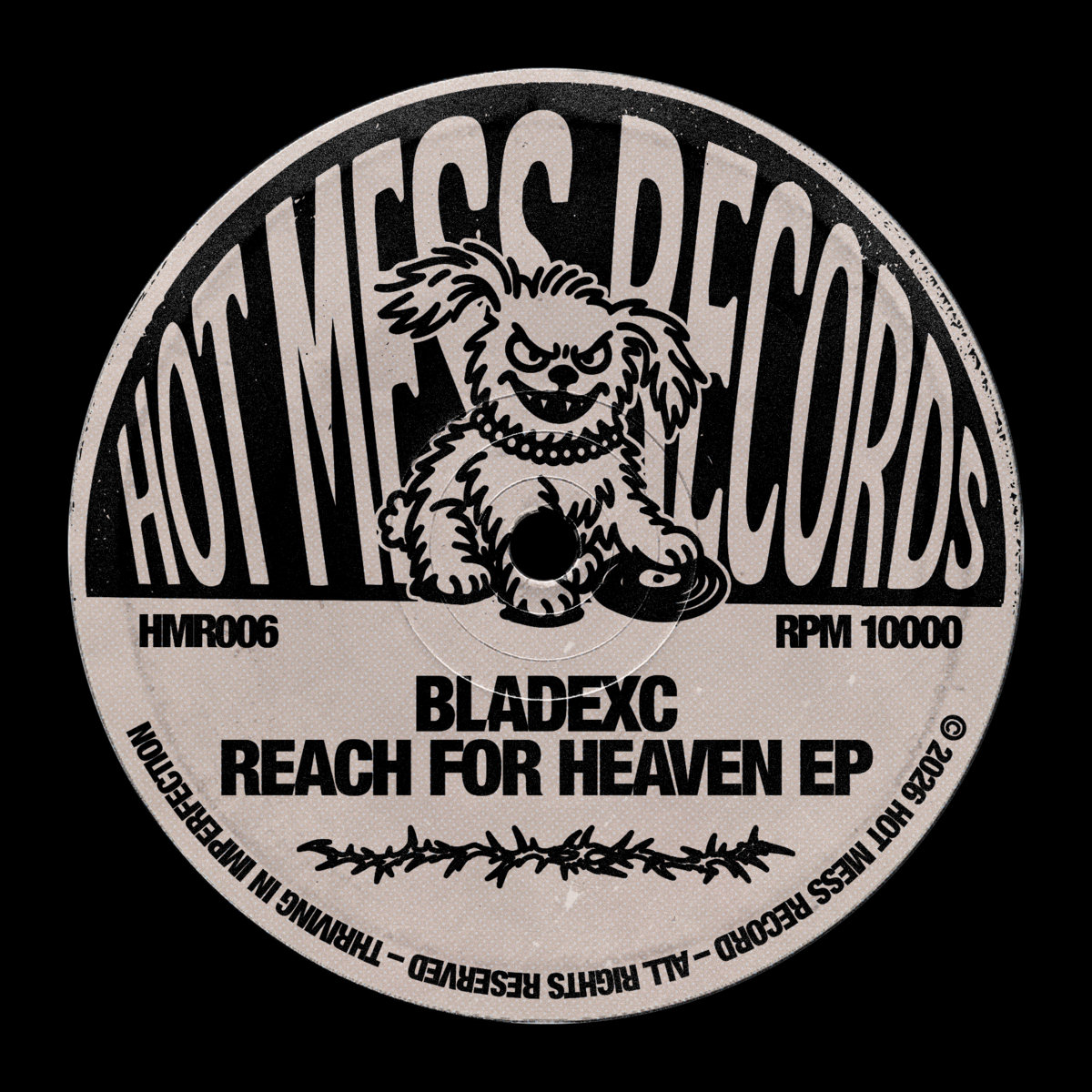 Reach For Heaven EP | BLADEXC | HOT MESS RECORDS