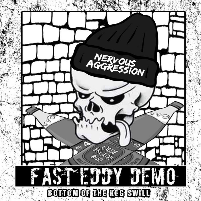 Fast Eddy (demo) Nervous Aggression