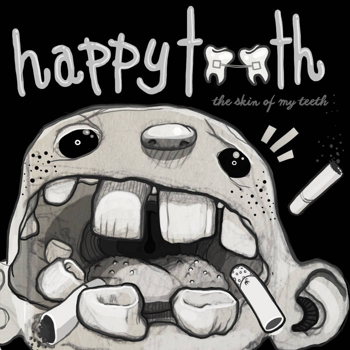 TEETH アルバム CD プロモーションコピー The Skin Of My Teeth | Happy Tooth