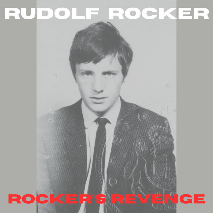 Rocker's Revenge | Rudolf Rocker