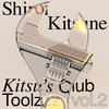 KITSU'S CLUB TOOLZZZ VOL2 🔧