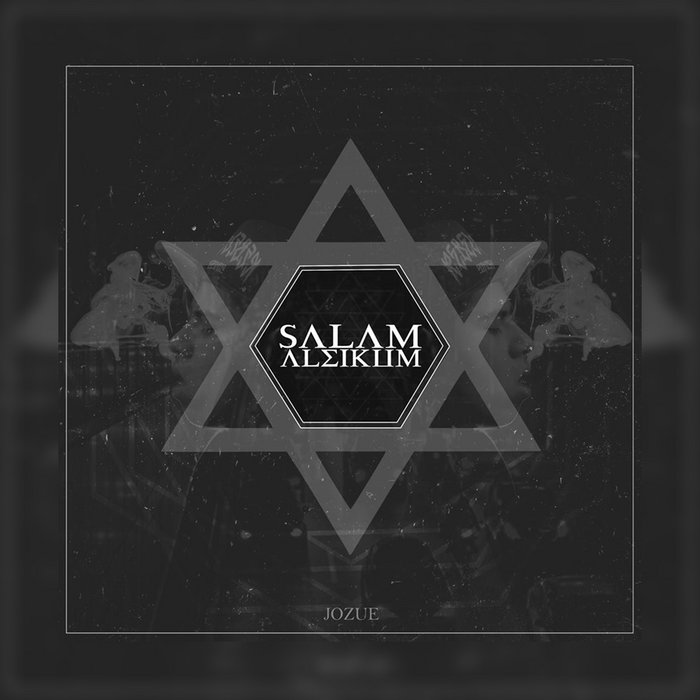 Salam Aleikum | Jozuè | Saddest Boy
