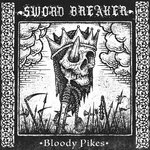 LABEL: Sword Breaker - Bloody Pikes