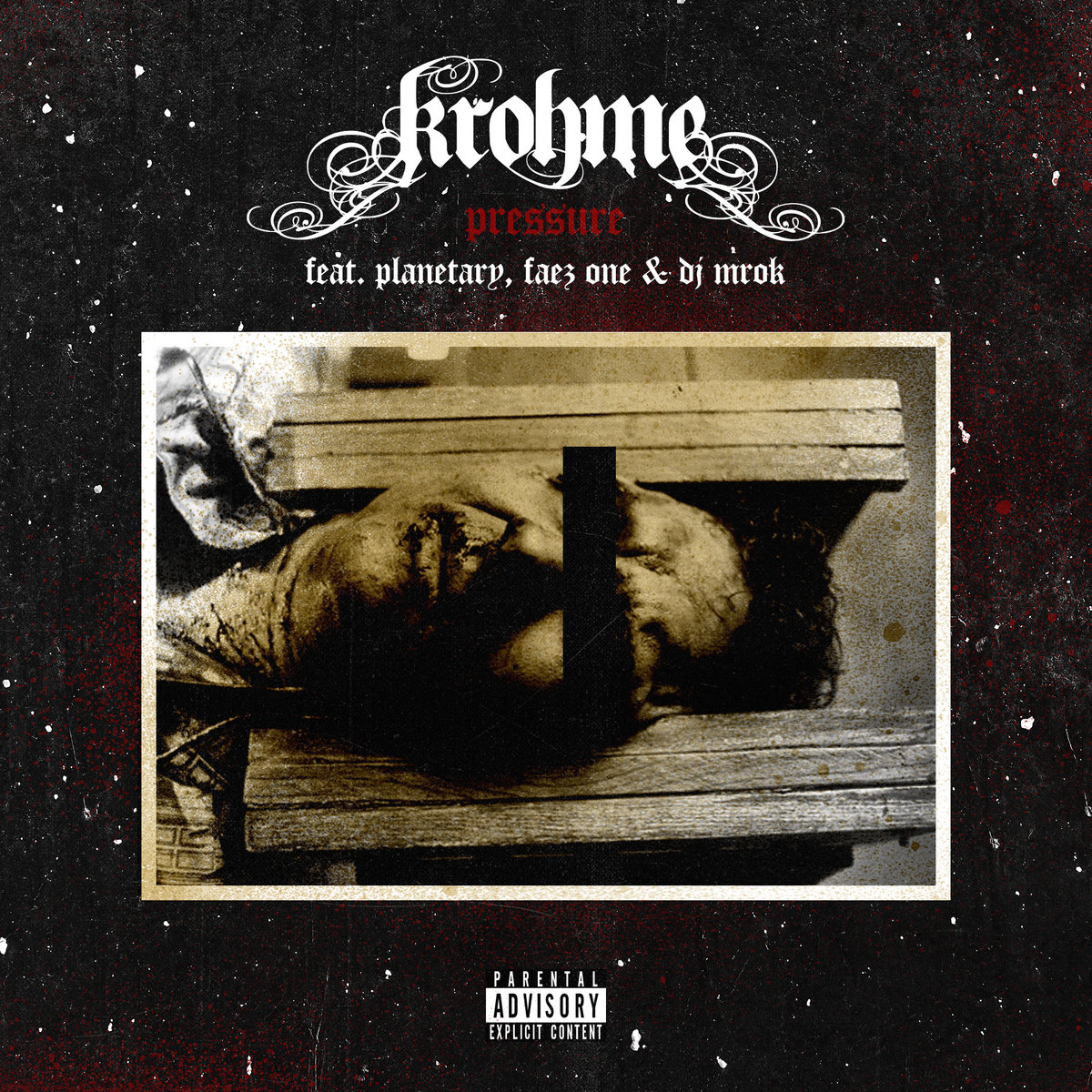 Pressure feat. Planetary, Faez One & DJ MROK — Krohme