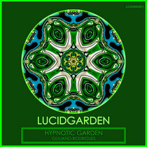 [LCDGRDN001] Hypnotic Garden cover art