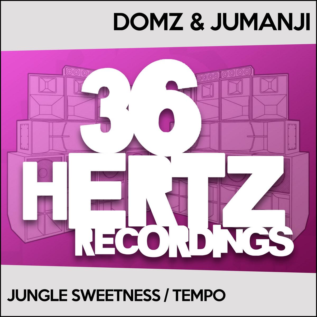 Jungle Sweetness / Tempo | Domz & Jumanji | 36 Hertz Recordings
