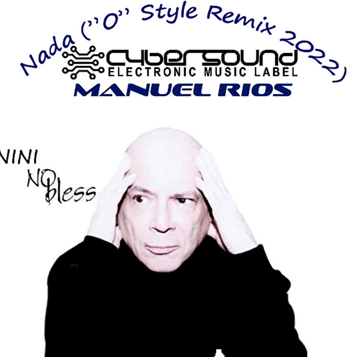 Nini No Bless Nada (Lemonade Remixes Manuel Rios 2022) Nini No