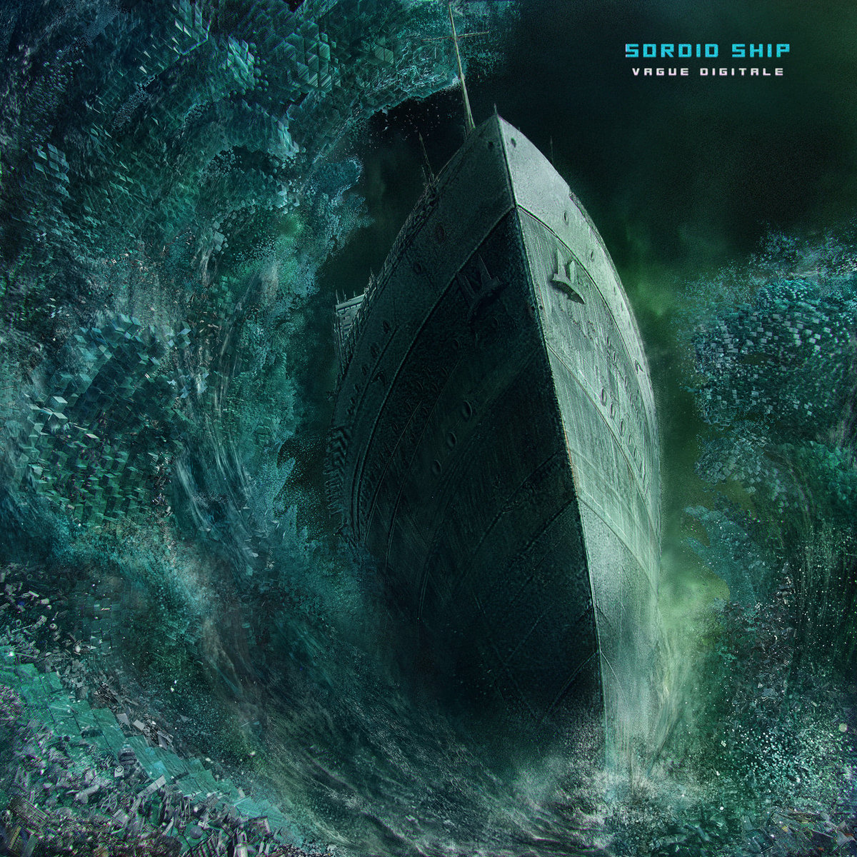 Vague Digitale Sordid Ship