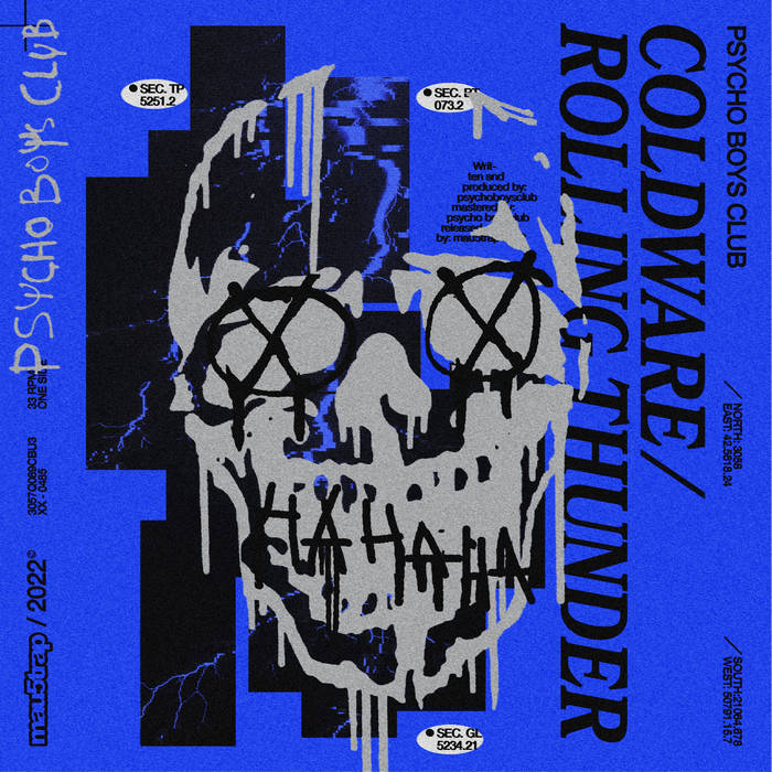 Coldware / Rolling Thunder Psycho Boys Club mau5trap