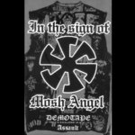 In The Sign Of Mosh Angel-Demo