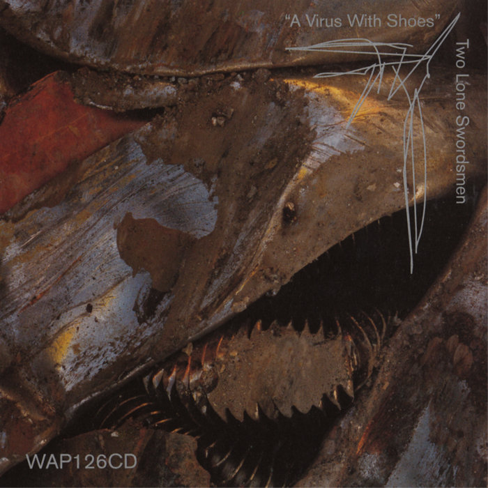 A Virus With Shoes | Two Lone Swordsmen | Warp Records