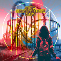 MONOSiDE — TRY SOMETHiNG NEW